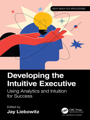 cover image of Developing the Intuitive Executive